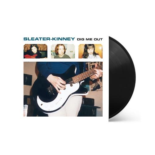 SLEATER-KINNEY DIG ME OUT 名盤オリジナル盤レコード Dig Me Out Vinyl by Sleater-kinney | Vinyl