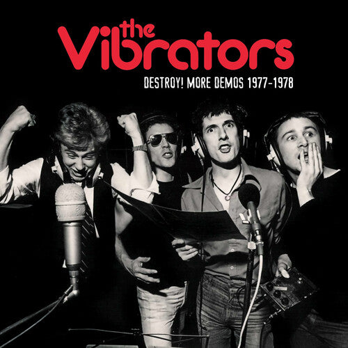 The Vibrators - Destroy More Demos 