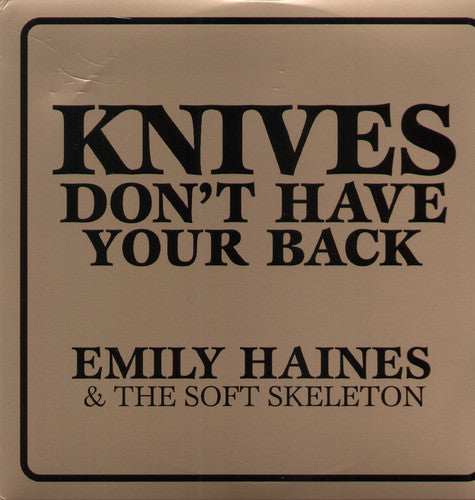 Emily Haines - Knives Don't Have Your Back