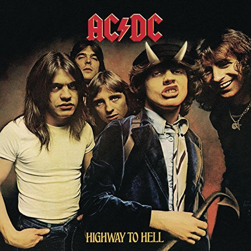 AC/DC - Highway To Hell [Remastered European Reissue]