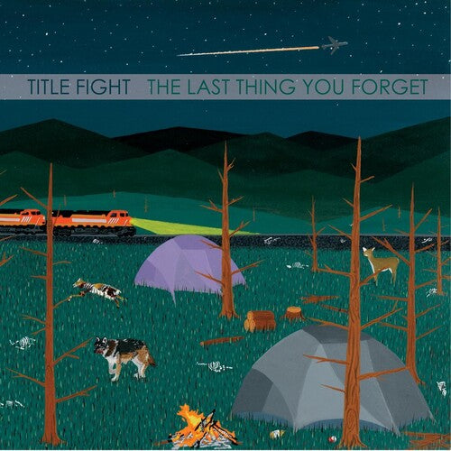 Title Fight - Last Thing You Forget