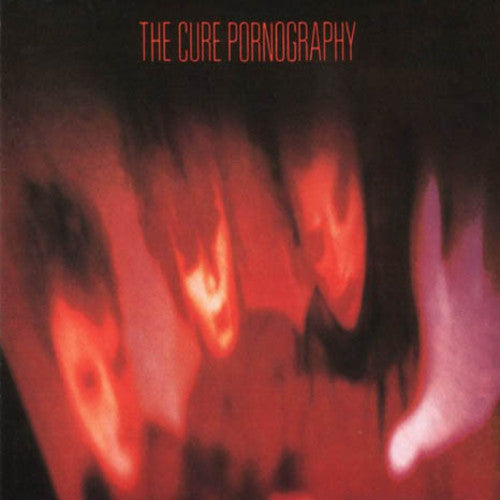 The Cure - Pornography