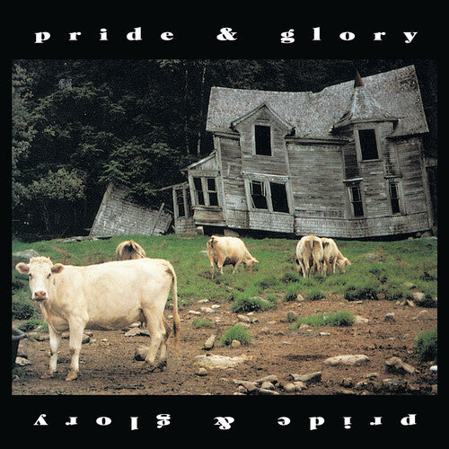 Pride & Glory - Pride & Glory