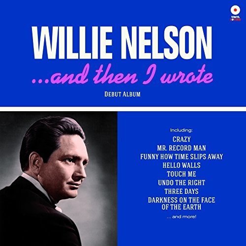 Willie Nelson - & Then I Wrote
