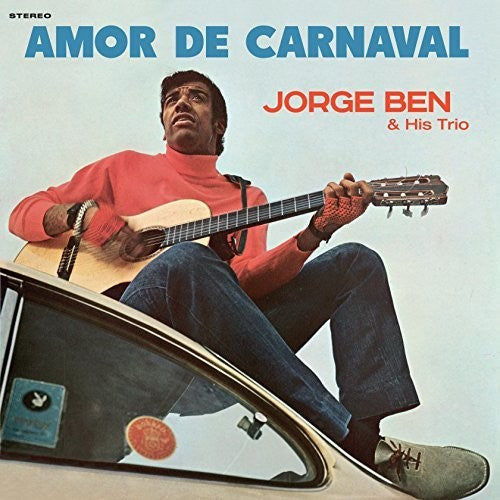 Jorge Ben - AMOR DE CARNAVAL