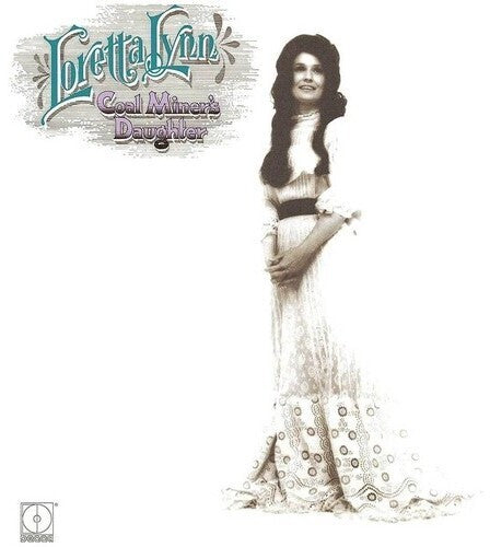 Loretta Lynn - Coal Miner's Daughter