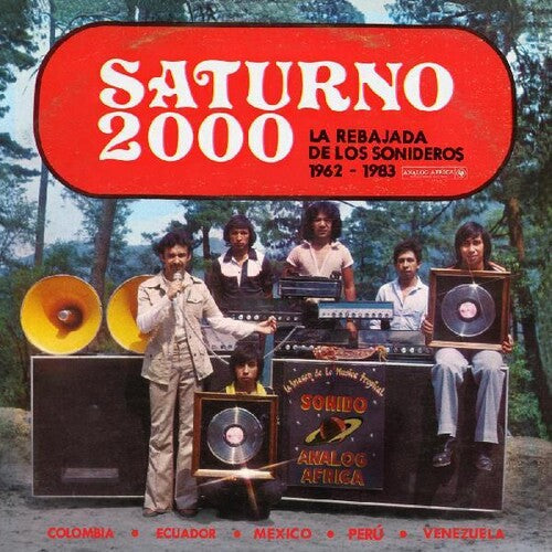 Various Artists - Saturno 2000 - La Rebajada de Los Sonideros 1962 - 1983 (Various Artists)