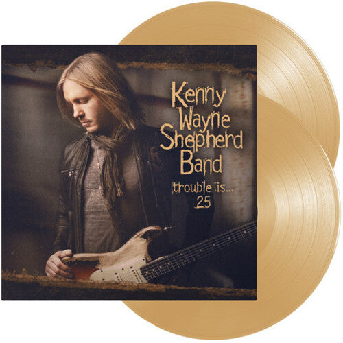 Kenny Wayne Shepherd - Trouble Is... 25 - [Cream, Exclusive]