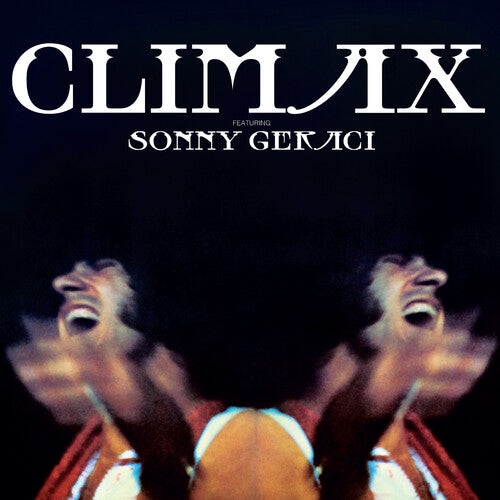 Climax - Climax Featuring Sonny Geraci (Coconut)