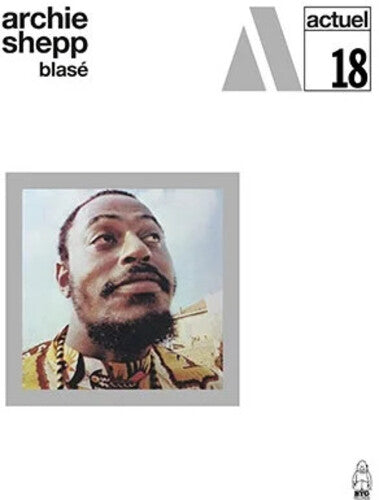 Archie Shepp - BLASE