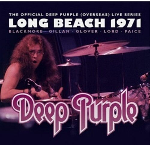 Deep Purple - LONG BEACH 1971