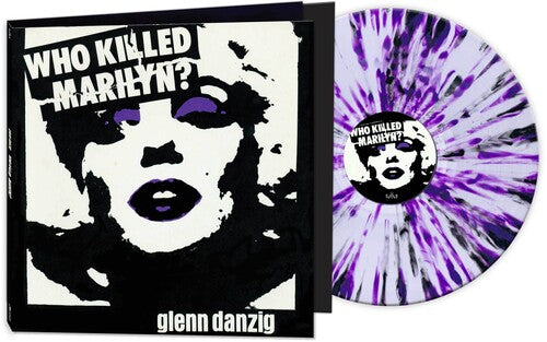 Glenn Danzig - Who Killed Marilyn? [White/Purple/Black Splatter]