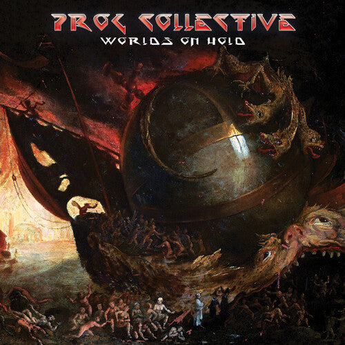 The Prog Collective - Worlds On Hold
