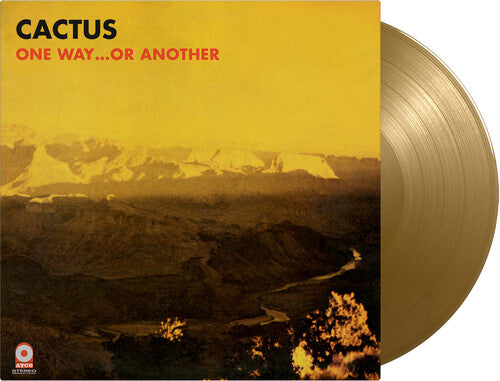 Cactus - One Way Or Another [Gold Limited Gatefold 180-Gram]