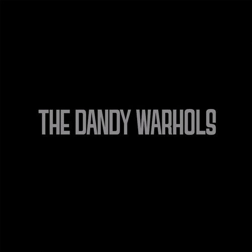 The Dandy Warhols - The Wreck of the Edmund Fitzgerald [Silver]