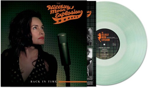 The Hillbilly Moon Explosion - Back In Time - COKE BOTTLE GREEN