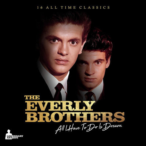 The Everly Brothers - All I Have To Do is Dream