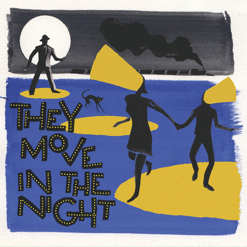Various Artists - They Move In The Night (Various Artists)