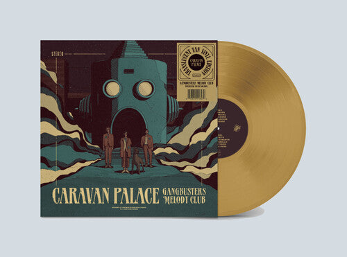 Caravan Palace - Gangbusters Melody Club [Tan]